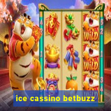 ice cassino betbuzz